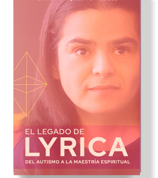 El Legado de Lyrica – Now Available in Spanish!